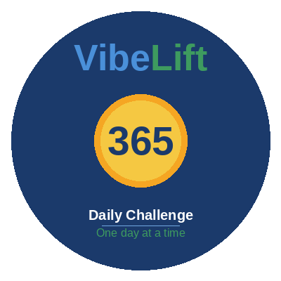 365 VibeLift Daily Challenge
